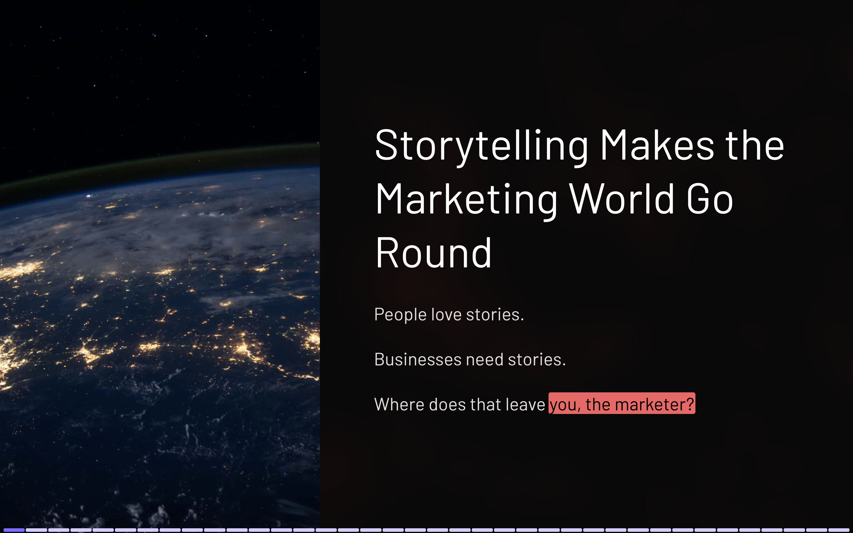 Storytelling Makes the Marketing World Go Round